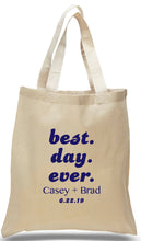 Load image into Gallery viewer, Best Day Ever event tote, printed in Navy Blue