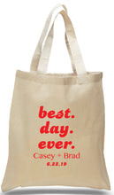 Load image into Gallery viewer, Best Day Ever event tote, printed in Red